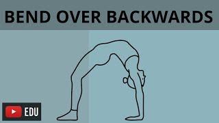 BEND OVER BACKWARDS | ENGLISH IDIOM