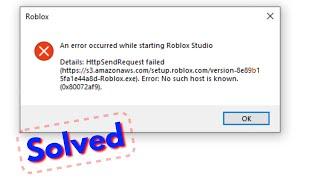 Fix an error occurred while starting roblox studio | httpsendrequest failed windows 10/8/7