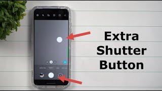 How To Add One Extra Shutter Button For Photos