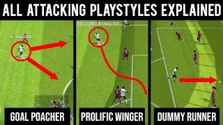 All Attacking Playing Style Explained with Gameplay | Efootball 2022 Mobile