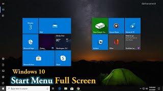 How to Enable Or Disable Start Menu Full Screen In Windows 10