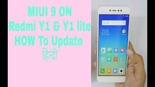 How to update Redmi y1 and y1 lite. (HINDI) MIUI 9 update for redmi user.