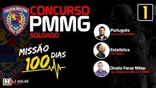 Concurso PMMG Soldado | Missão 100 Dias Aula #01 I portugues I penal militar I estatistica