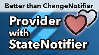 Provider with StateNotifier - Easy State Management for Flutter