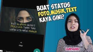 Cara Membuat Status WA Foto Dengan Lagu dan Tulisan