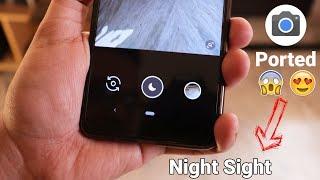 Pixel 3 Night Sight On Redmi Note 5 Pro [Ported] || With Samples