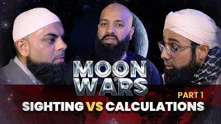 Moon Wars: Sighting vs Calculations? Part 1/2