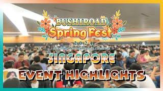 Bushiroad Spring Fest 2024 Singapore Highlights