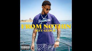 Key Glock - From Nothing (Instrumental)