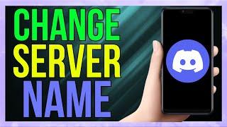 How to Change Discord Server Name on Mobile (2024)