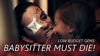 Babysitter Must Die! (2021) Review: Low Budget Gems