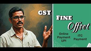 How to Pay GST late Fee | FINE | GST 3B Fine Offset  Fine | Hindi #gst