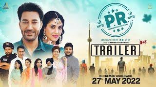 PR (Official Trailer) | Harbhajan Mann | Manmohan Singh | Punjabi Movie 2022 | Rel 27 May 2022