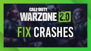 Fix Crashes & Freezing | Warzone 2 Guide | Simple | Easy Fixes