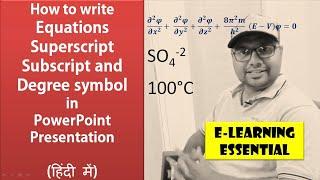 Subscript, Superscript, Degree symbol and EQUATION in PowerPoint presentation (2021)
