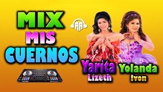 MIX SALAY HUAYNO, MIS CUERNOS, CORTA VENAS, LA EX, YOLANDA IVON DJ DOBLE AA 2023