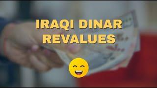 Iraqi Dinar Revaluation - 05-25-2024 - Should You Invest in the Dinar???