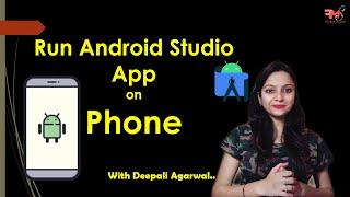 #5 How to Run Android Studio App on Phone | Android Development Tutorial 2020