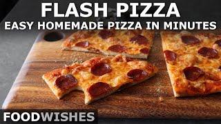 Flash Pizza - Amazing "No-Rise" Pizza Dough in Minutes - Food Wishes
