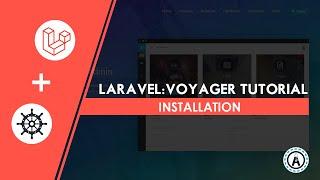 Laravel Voyager Tutorial: Installation