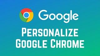 How to Customize Google Chrome - Add a GIF Background to Chrome!