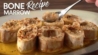 Bone Marrow Recipe