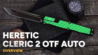 Heretic Knives Cleric 2 - OTF Automatic Overview