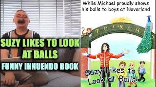 Suzy Likes To Look At Balls Book  Funny Book