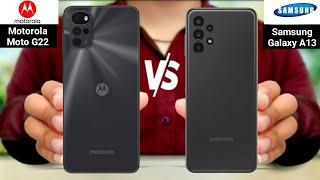 Motorola Moto G22 vs Samsung Galaxy A13