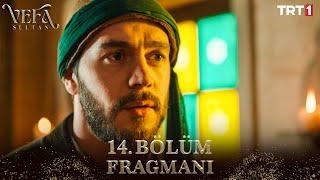 Vefa Sultan 14. Bölüm Fragmanı @trt1