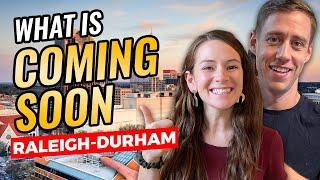 New DEVELOPMENTS Coming to Raleigh-Durham, NC