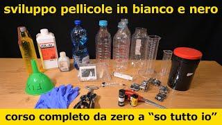 Sviluppare pellicole bianco e nero in casa. Corso completo per chi parte da zero.