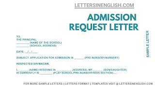 Sample request letter to principal for admission in school