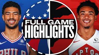 76ERS at RAPTORS | FULL GAME HIGHLIGHTS | March 12, 2025