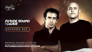 Future Sound of Egypt 829 with Aly & Fila (Uplifting Special)