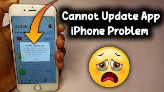 Cannot update app iPhone problem, iPhone cannot update app,