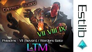 Paladins LTM VII - VII (Seven) / Warders Gate