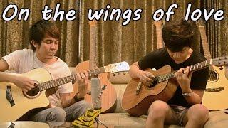 On the wings of love (two guitar rendition by Ralph and Kevin)