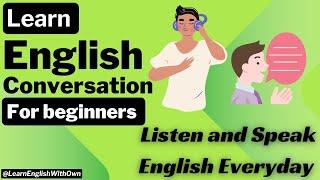 Learn English | English Conversation Practice |  Listening and Speaking Skills