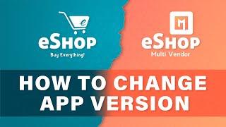 How to Change the App Version for Android/iOS in Flutter (eShop)