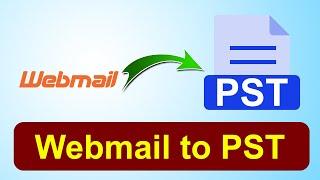 How to Export Webmail to PST to Move & Create PST in Webmail?