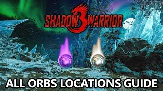 Shadow Warrior 3 - All Collectibles Orbs Locations Guide - Weapon and Character Upgrades