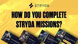 How do you complete Stryda Missions successfully?