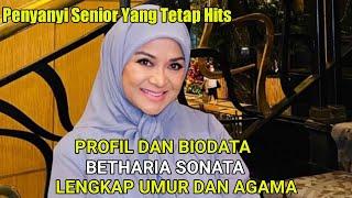 Profil Dan Biodata Betharia Sonata | Lengkap Umur dan Agama | Penyanyi Senior yang Tetap Hits