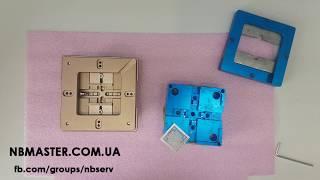  Как легко сделать реболл чипа BGA на станке. How to easily reball a BGA chip