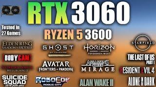 RTX 3060 + Ryzen 5 3600 Test in 27 Games - RTX 3060 Gaming