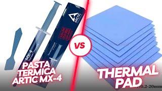 Pasta termica VS Thermal pad cuál refrigera más