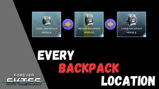 Forever Skies | ALL Backpack Locations