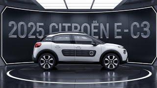 2025 Citroën ë-C3: Finally unveiled first look