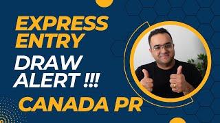 EXPRESS ENTRY DRAW ALERT! Long Awaited draw #272 is out for Canada PR Latest Canada Immigration News
